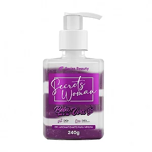 GEL AROMATIZANTE  UVA PARA VIRILHA SECRETZ WOMAN 240G